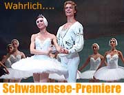 Wahrlich.... vom 03.08.2004: Premiere "Der größte Schwanensee der Welt" im Münchner Prinzregententheater (Foto: Marikka-Laila Maisel)