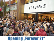 Forever 21 eröffnet am 10.10.2013 im Josef Pschorr Haus in der Münchner Fußgängerzone (©Foto:Martin Schmitz)